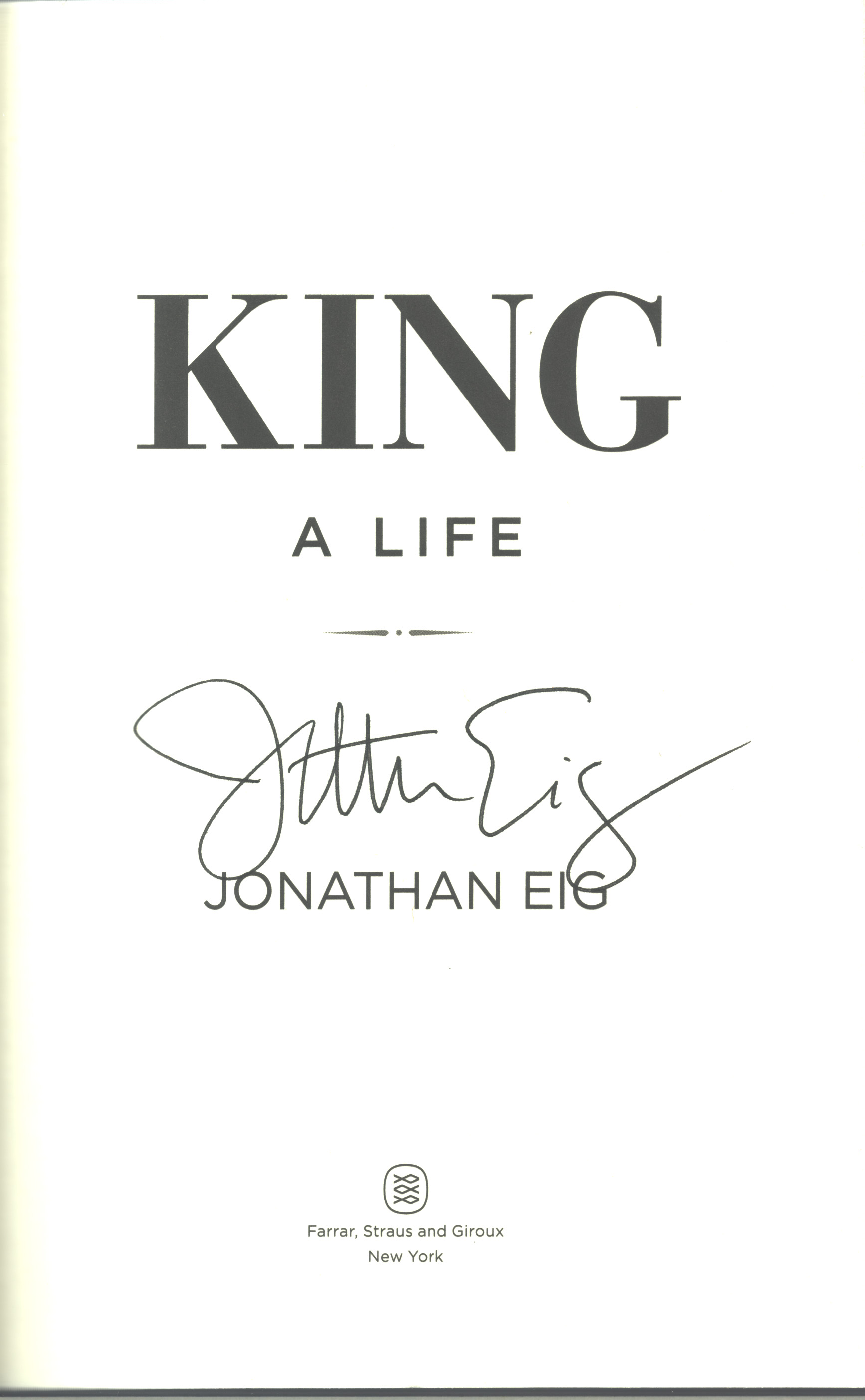 King: A Life by Eig, Jonathan