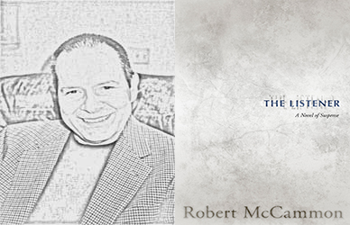 The Listener by Robert McCammon The Listener by Robert McCammon